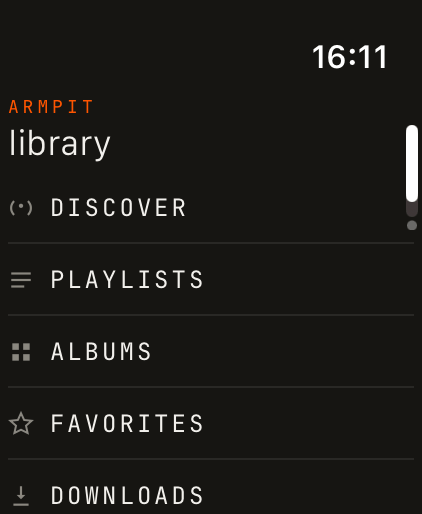 Armpit on Apple Watch: library menu with discover, playlists, albums, favorites, and downloads